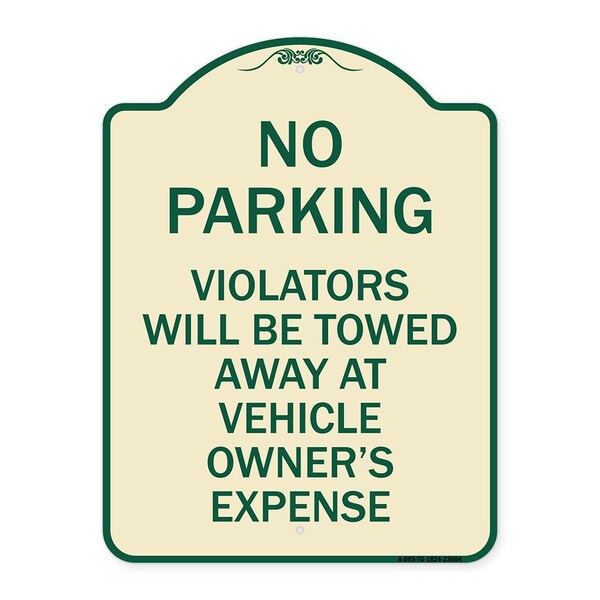 Signmission No Parking Violators Towed Away Owners Expense Heavy-Gauge Alum Sign, 18" L, 24" H, TG-1824-23604 A-DES-TG-1824-23604 - main